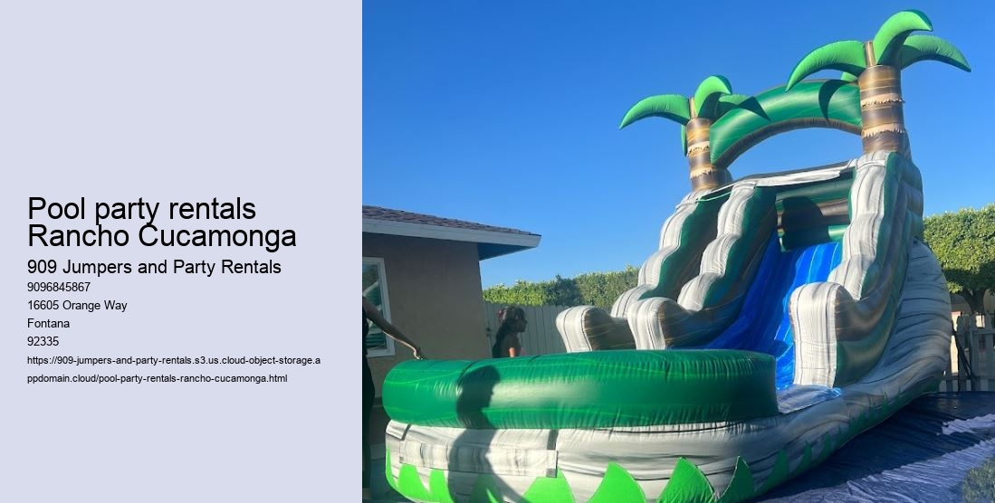 Pool party rentals Rancho Cucamonga 